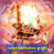 canal multishow gratis